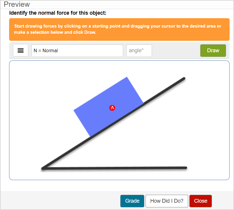 A sample free body diagram question is shown including the student instructional banner.